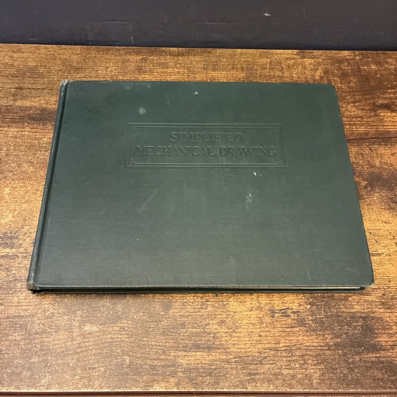 SIMPLIFIED MECHANICAL DRAWING Thurman Crook 1928 First Edition Third Impression