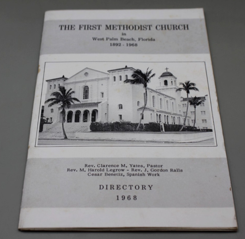 The First Methodist Church West Palm Beach Florida Directory 1892 1968