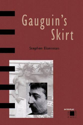 Gauguin’s Skirt by Eisenman, Stephen F.