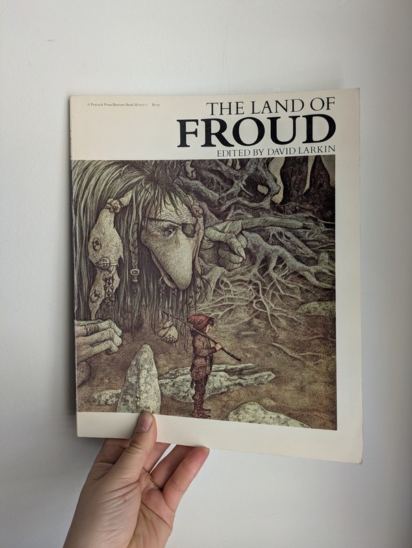 The Land of Froud, edited by David Larkin, softcover, 1977, in great shape!