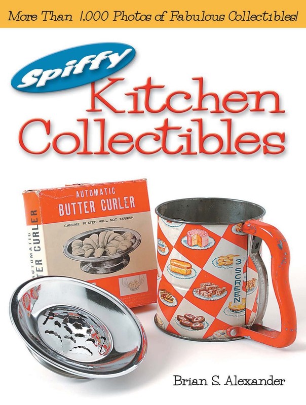 Spiffy Kitchen Collectibles – paperback Alexander, Brian