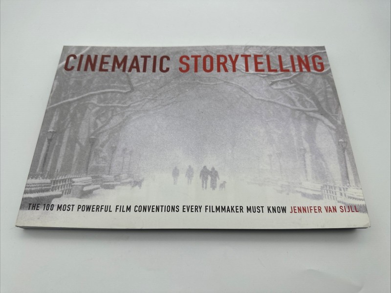 Cinematic Storytelling by Jennifer Van Sijll Trade Paperback