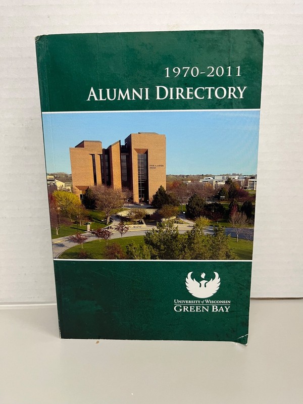 Alumni Directory UWGB 1970-2011 Includes CD