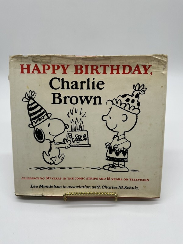 Happy Birthday Charlie Brown, 1st Edition Hardcover Book, Randon House, 1979