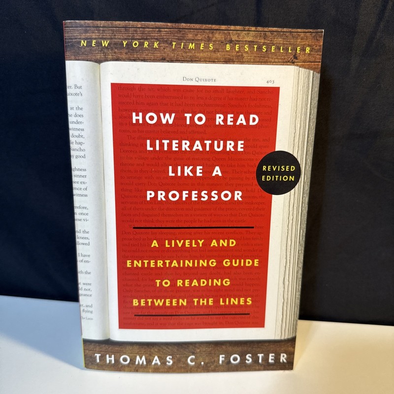 How to Read Literature Like a Professor Revised Edition: a Lively and…