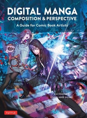 Digital Manga Composition & Perspective: A Guide for Comic Book Artists: Used