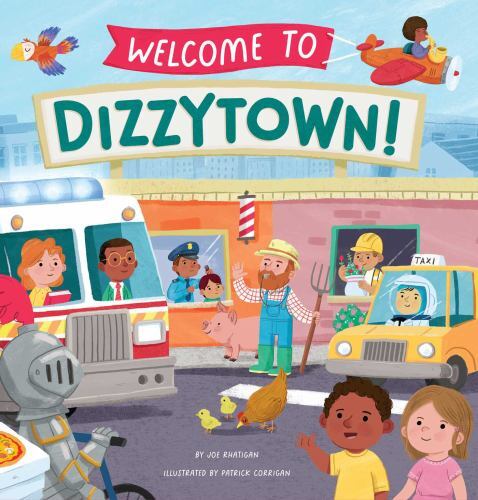 Welcome to Dizzytown! Format: Children/juvenile