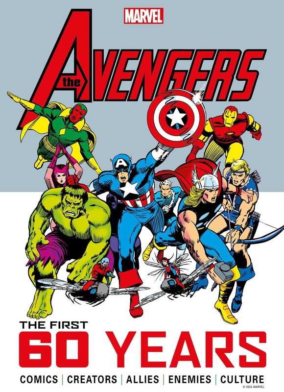 Marvel’s Avengers: The First 60 Years, Titan, Good Book