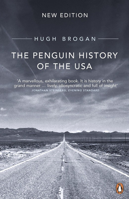 The Penguin History of the USA: New edition – paperback Brogan, Hugh