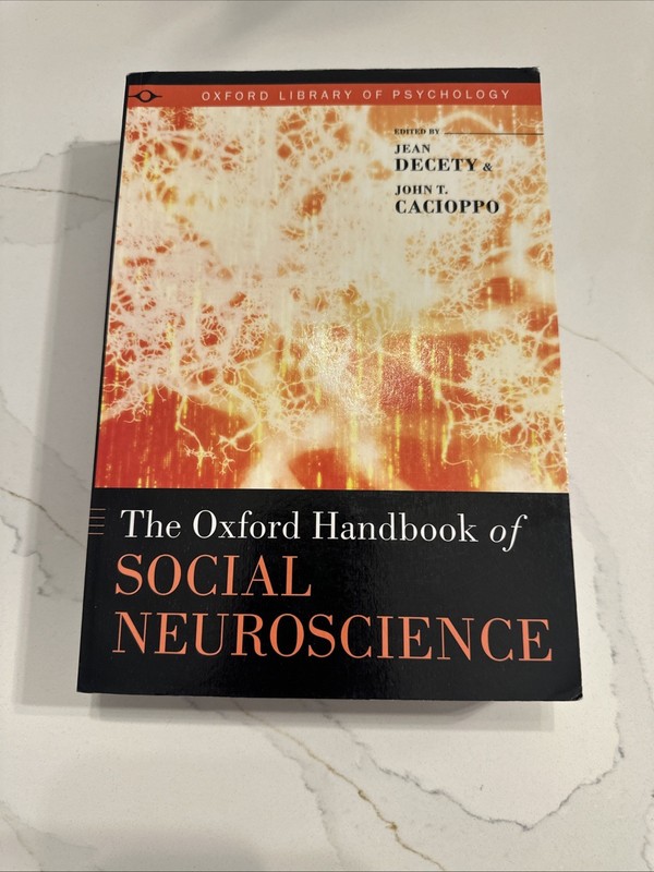 The Oxford Handbook of Social Neuroscience (Oxford Library of …