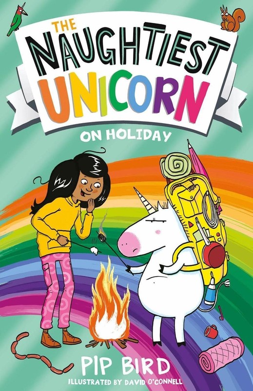 The Naughtiest Unicorn on Holiday by Pip Bird (English) Paperback Book