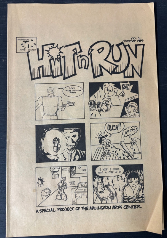 HIT ‘N’ RUN: Summer 1985 #1 Special Project Comics & Cartoons (RARE) 16 Pages