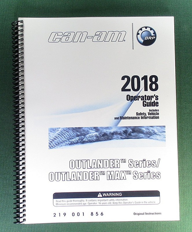 2018 Can-Am Outlander MAX 450 Owner’s Manual: 196 Pages & Protective Covers!