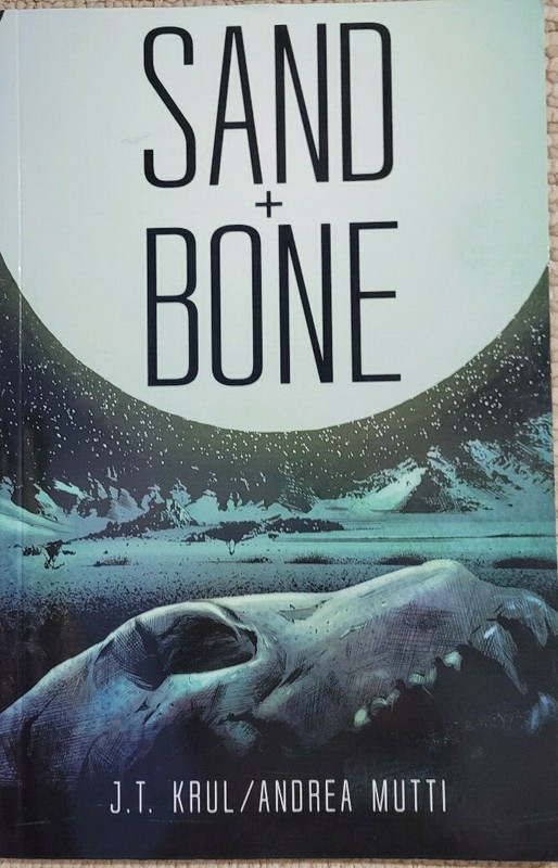 Sand + Bone, Paperback by Krul, J. T.; Mutti, Andrea (ILT), Brand New Condit... gallery