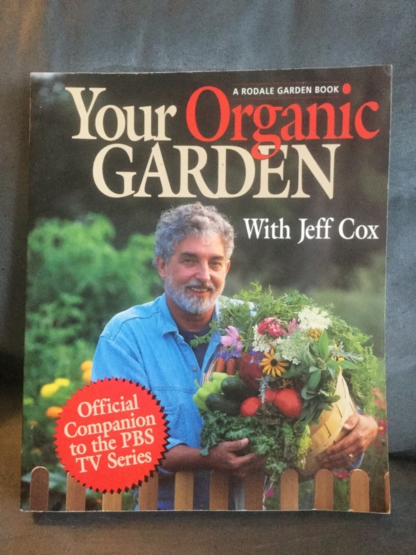 YOUR ORGANIC GARDEN WITH JEFF COX PAPERBACK BOOK – USED