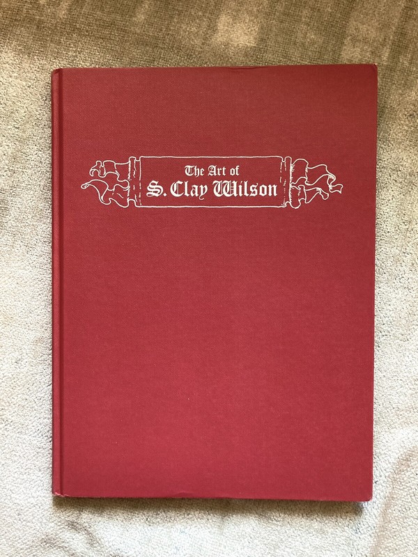 The Art Of S. Clay Wilson, Ten Speed Press, 2006, Very Good+ Condition gallery
