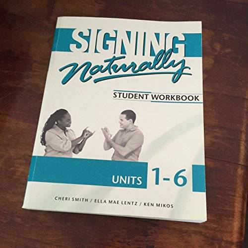Signing Naturally: Student Workbook, Units 1-6 (Book & DVDs) – ACCEPTABLE