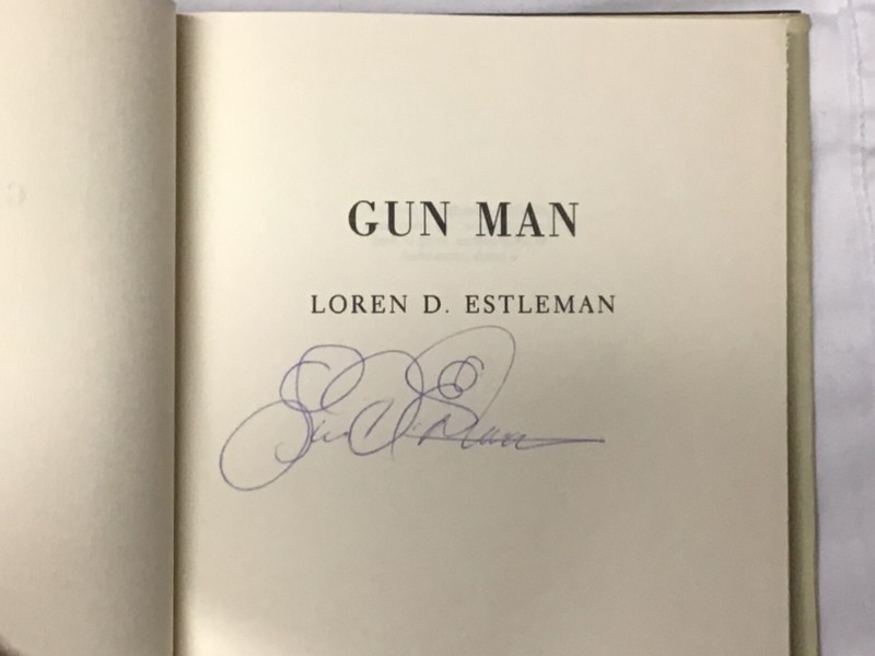 Gun Man by Loren Estleman 1985 HC 1st Signed on Title Page Rare