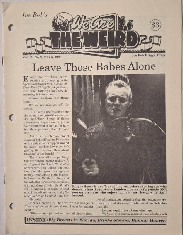 We Are The Weird (May 3, 1993 Horror/Trash/Cult fanzine) Joe Bob Briggs