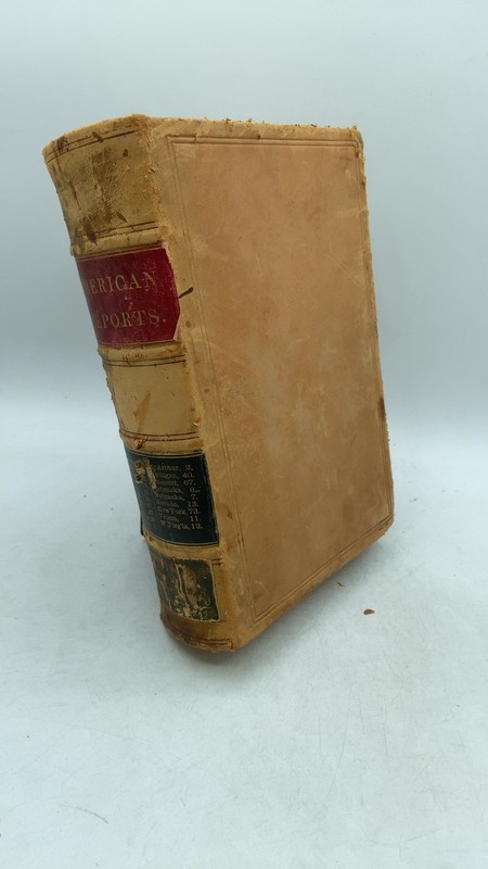 The American Reports, Vol. XXIX Irving Browne Hardcover 1880