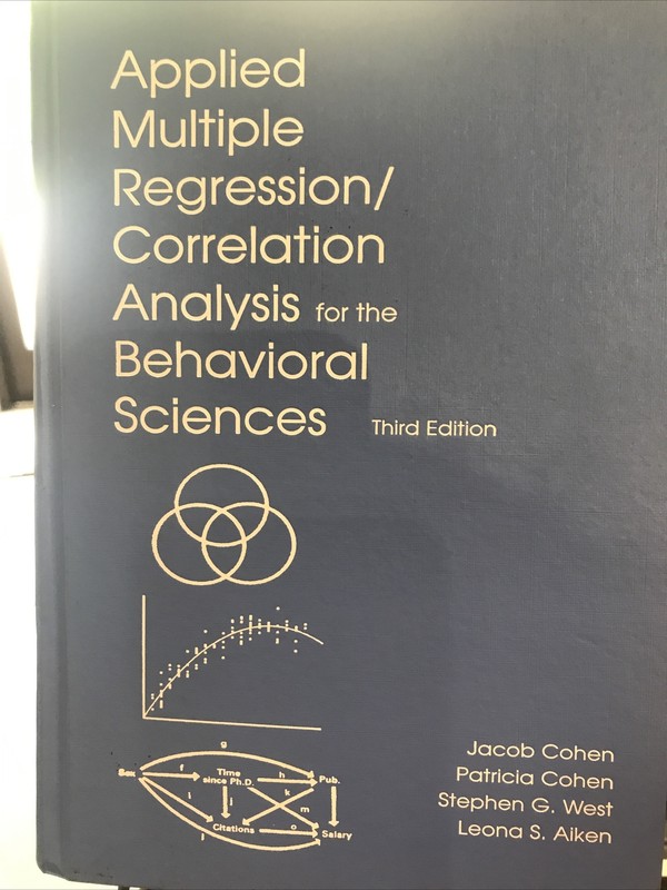 Applied Multiple Regression/Correlation Analysis for the Behavioral Scien – GOOD