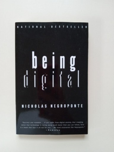 Being Digital by Nicholas Negroponte (1996, Trade Paperback)
