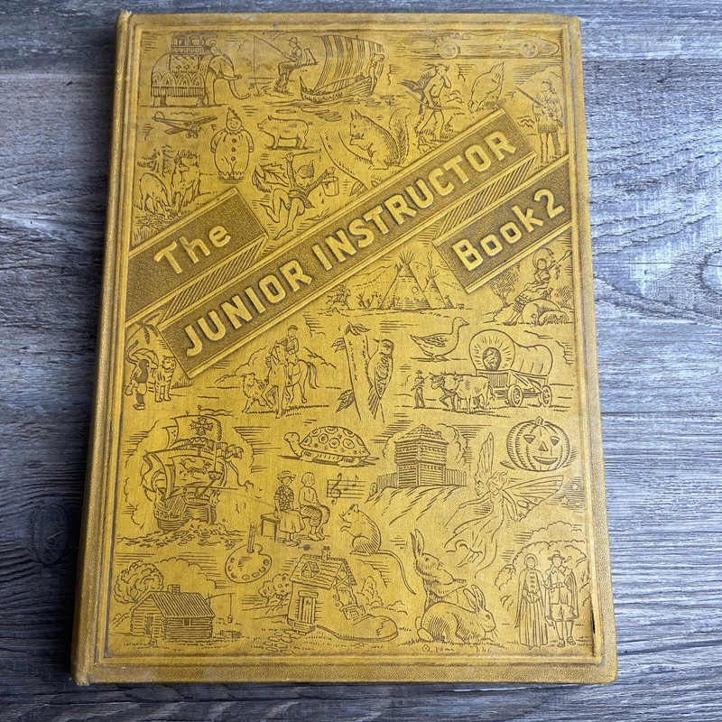 The Junior Instructor Book 2 by The United Educators, Inc. – Hardcover – 1943