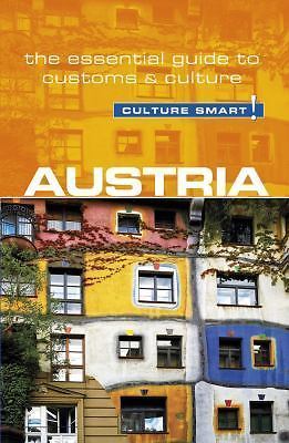 Austria – Culture Smart!: The Essential Guide to Customs & Culture by