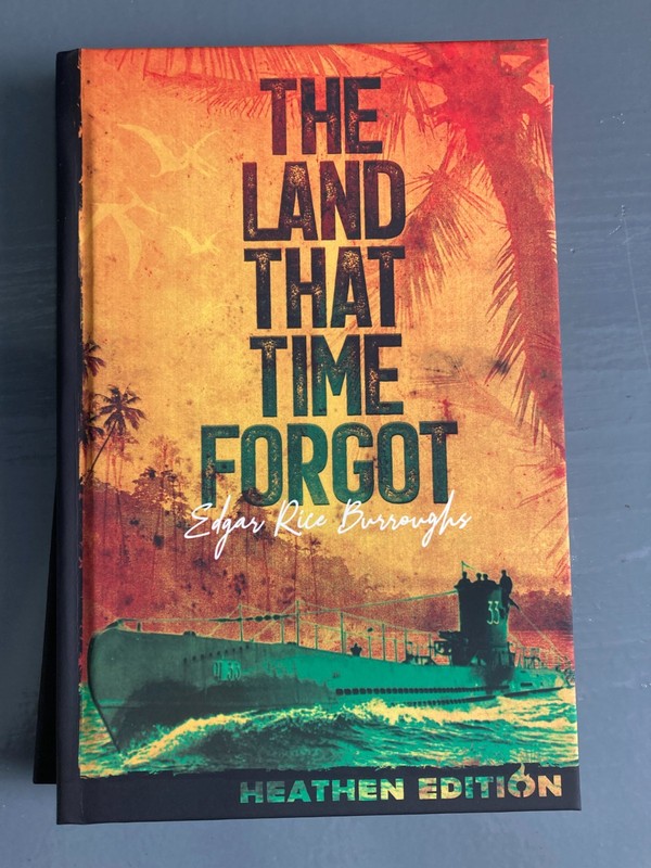 The Land Time Forgot by Edgar Burroughs (Heathen Edition) HC MISPRINTED MISFIT