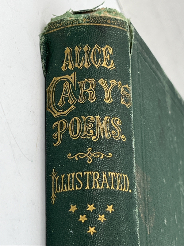 ALICE CARY’S POEMS, C.1872, Poetry Illustrated