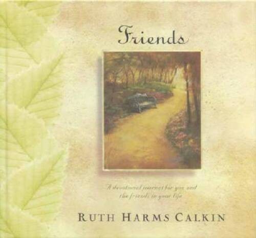 Friends – Hardcover By Calkin, Ruth Harms – VERY GOOD