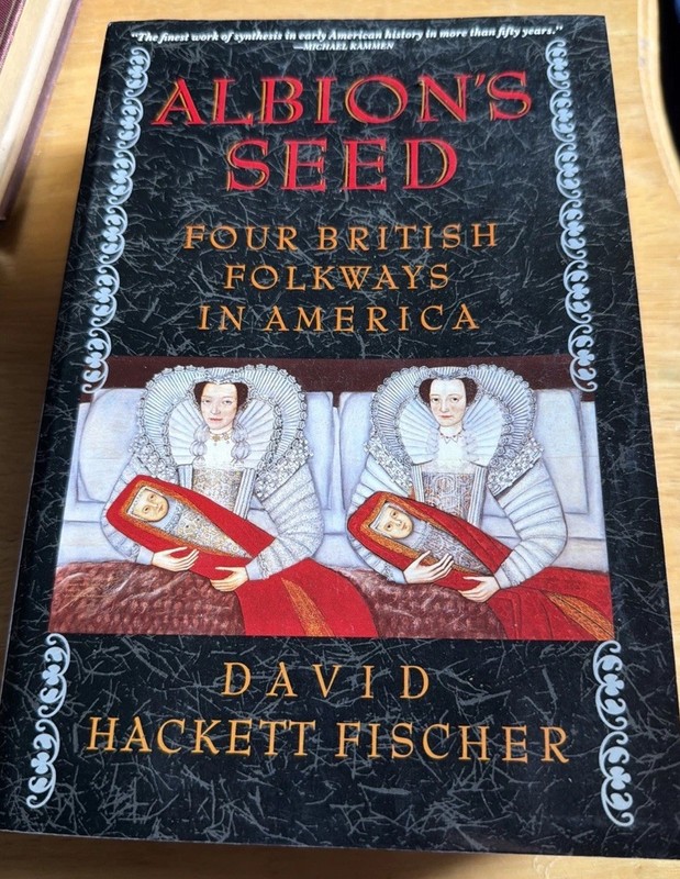 Albion’s Seed: Four British Folkways in America – David Fischer Paperback VGC