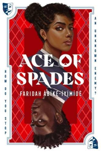 Ace of Spades – Hardcover By Ã?bÃ­kÃ©-Ã�yÃ­mÃ­dÃ©, Faridah – VERY GOOD