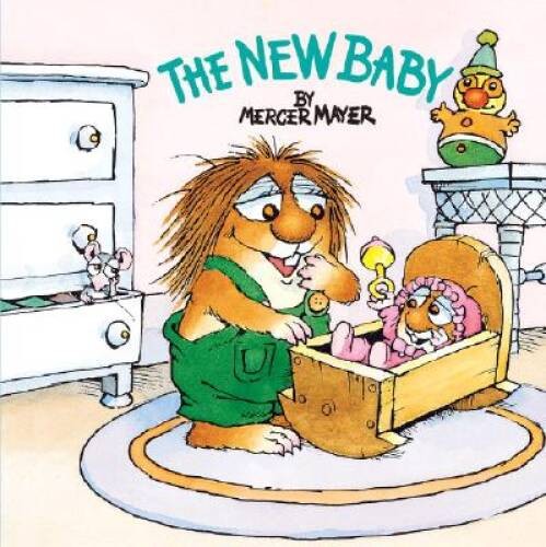 The New Baby – Paperback By Mercer Mayer – GOOD