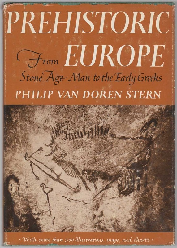 PREHISTORIC EUROPE FROM STONEAGE MAN TO THE EARLY GREEKS