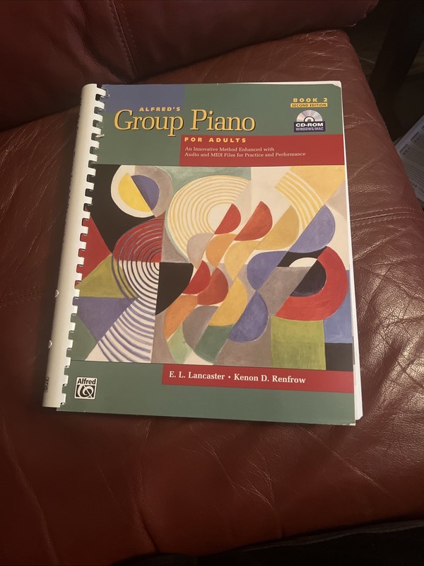 Alfred’s Group Piano for Adults Student Book, Bk 2 Bk. 2 : An Innovative Method