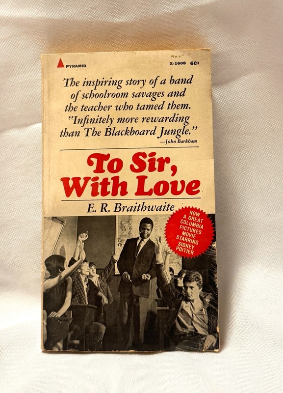 TO SIR WITH LOVE by E.R. Braithwaite PB 1967, Pyramid 4th Printing