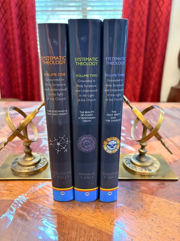 Systematic Theology 3 Volume Set by Douglas F. Kelly