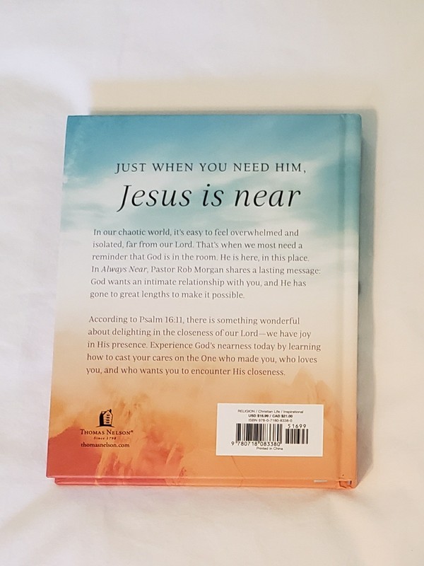 Always Near: 10 Ways to Delight in the Closeness of God by Robert J. Morgan Book gallery