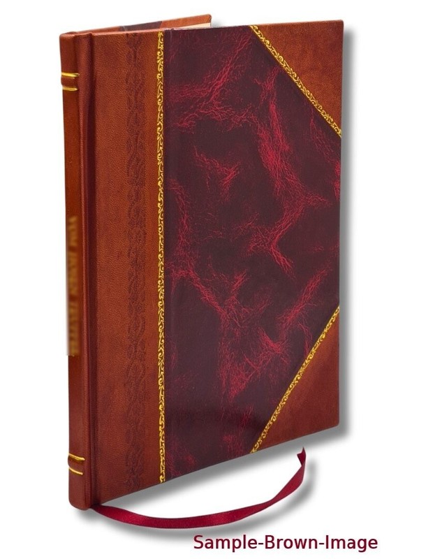Ancestry and lineage of Mrs. John C. Robertson (Ruby Traylor); w [Leather Bound]