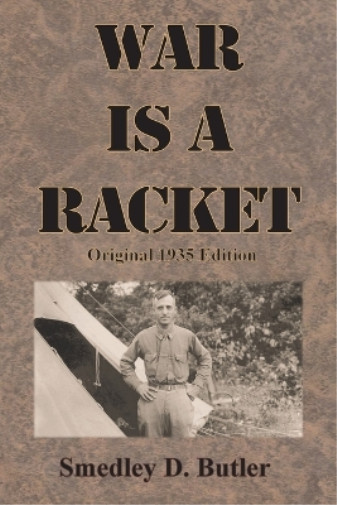 Smedley D Butler War is a Racket (Paperback) (UK IMPORT)