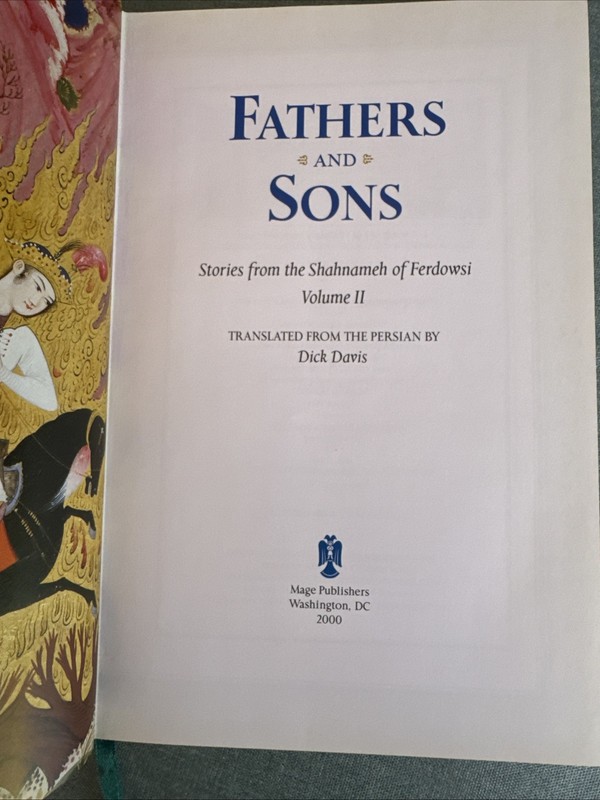 Stories from the Shahnameh of Ferdowsi, Volume 2: Fathers & Sons by Dick Davies gallery