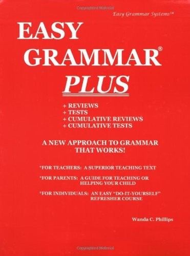 By Wanda C. Phillips – Easy Grammar Plus – Teacher Edition: Level Plus (Teac…