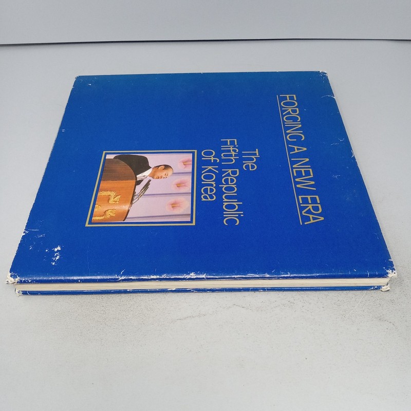 Forging a New Area: The Fifth Republic of Korea 1981 Hardcover gallery