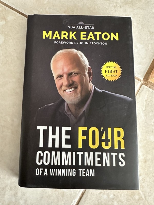 The Four Commitments of a Winning Team – Mark Eaton HC Utah Jazz (2018) SIGNED