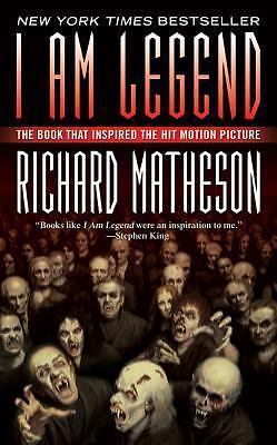 I Am Legend: And Other Stories by Matheson, Richard
