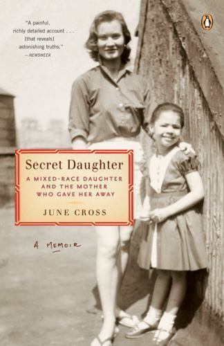 Secret Daughter: A Mixed-Race Daughter and- 9780143112112, paperback, June Cross
