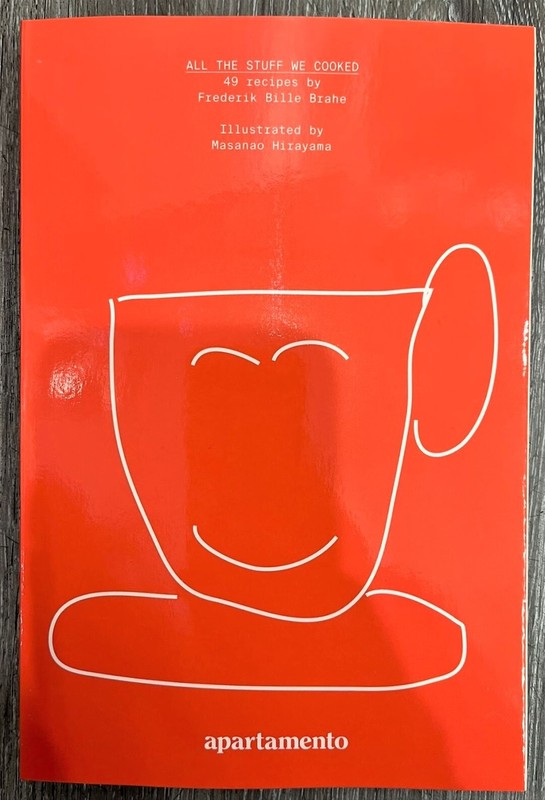 APARTAMENTO – ALL THE STUFF WE COOKED: 49 RECIPES – BRAND NEW