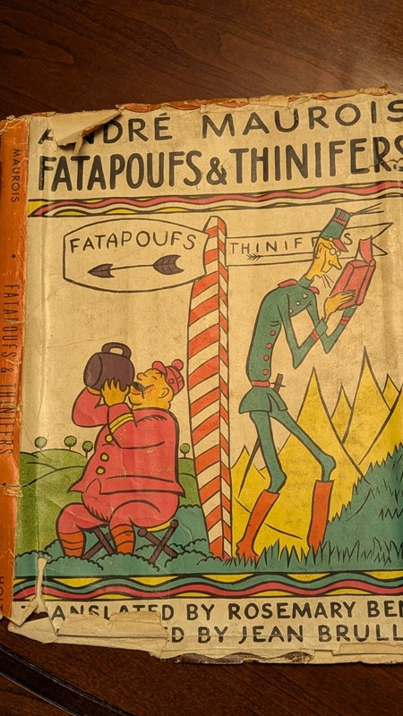 First US Edition André Maurois Fatapoufs & Thinifers Henry Holt 1940