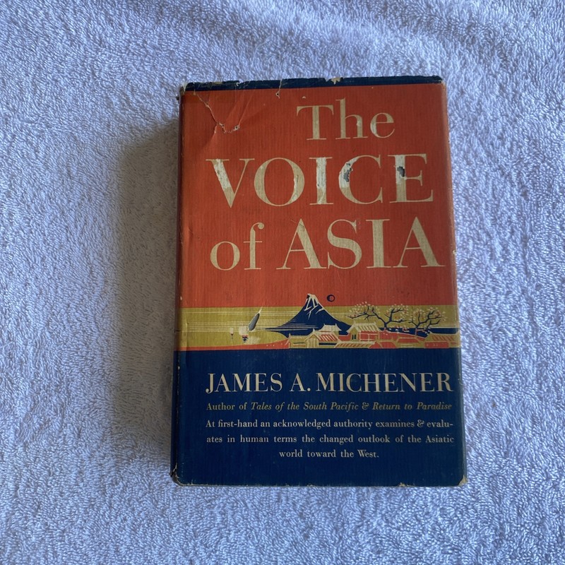 The Voice of Asia by James A. Michener 3rd Printing Signed by Author